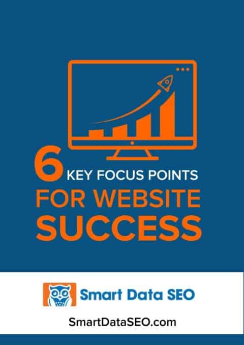 6 key focus areas for website success