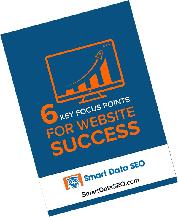 6 Key Focus Points for Website Success
